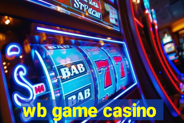 wb game casino